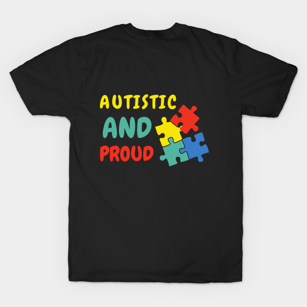 Autism Pride Shirt Quote Cute Funny Shirt Disability Awareness Autistic Adhd Aspergers Down Syndrome Cute Funny Motivational Inspirational Gift Idea by EpsilonEridani